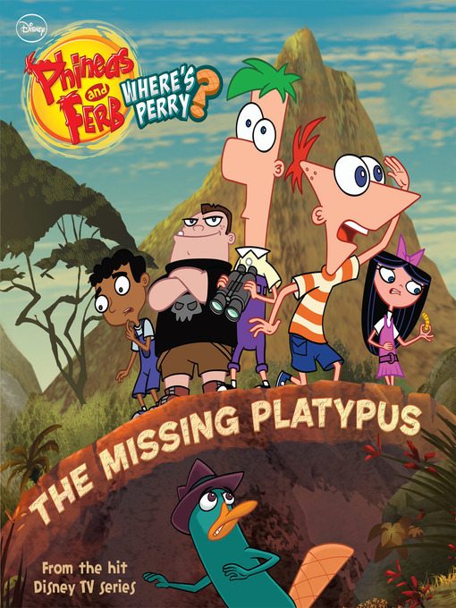 Title details for Phineas and Ferb by Disney Book Group - Available